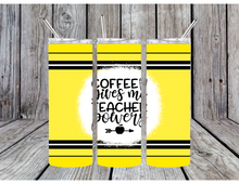 Load image into Gallery viewer, Coffee give me teacher powers tumbler