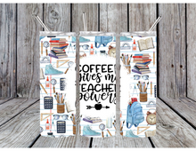 Load image into Gallery viewer, Coffee give me teacher powers tumbler