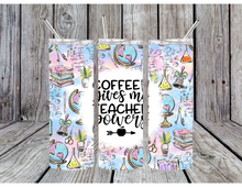 Load image into Gallery viewer, Coffee give me teacher powers tumbler