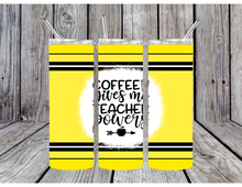 Load image into Gallery viewer, Coffee give me teacher powers tumbler
